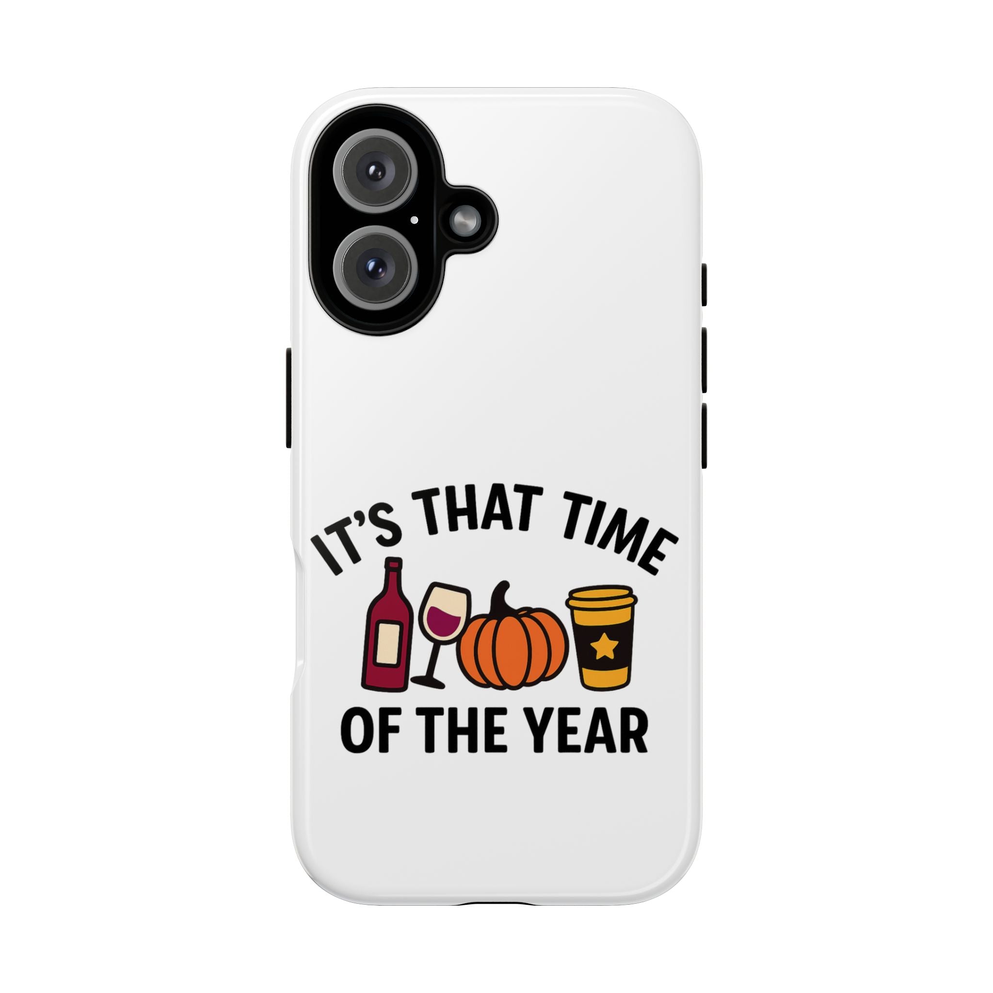 Festive Phone Case for Fall, It's That Time of the Year, Autumn Phone Cover, Seasonal Gift, Halloween Accessories, Harvest Design