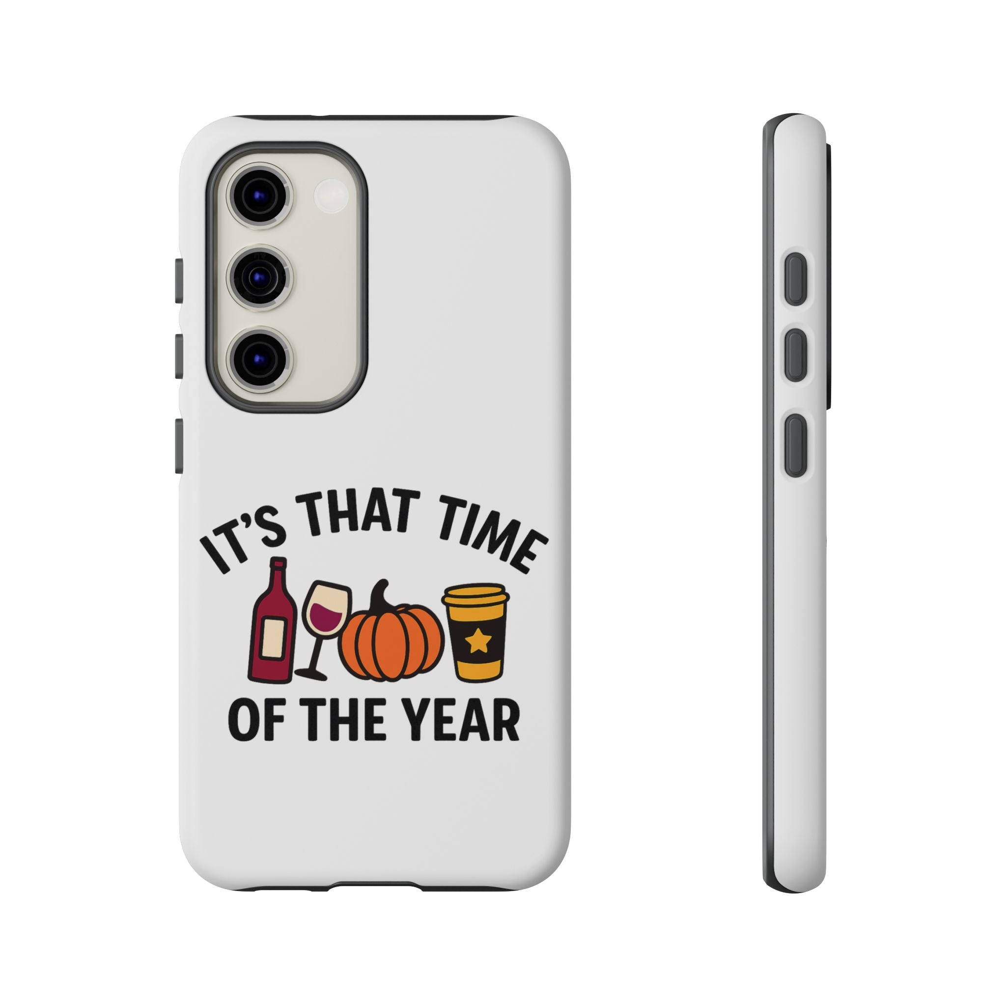 Festive Phone Case for Fall, It's That Time of the Year, Autumn Phone Cover, Seasonal Gift, Halloween Accessories, Harvest Design