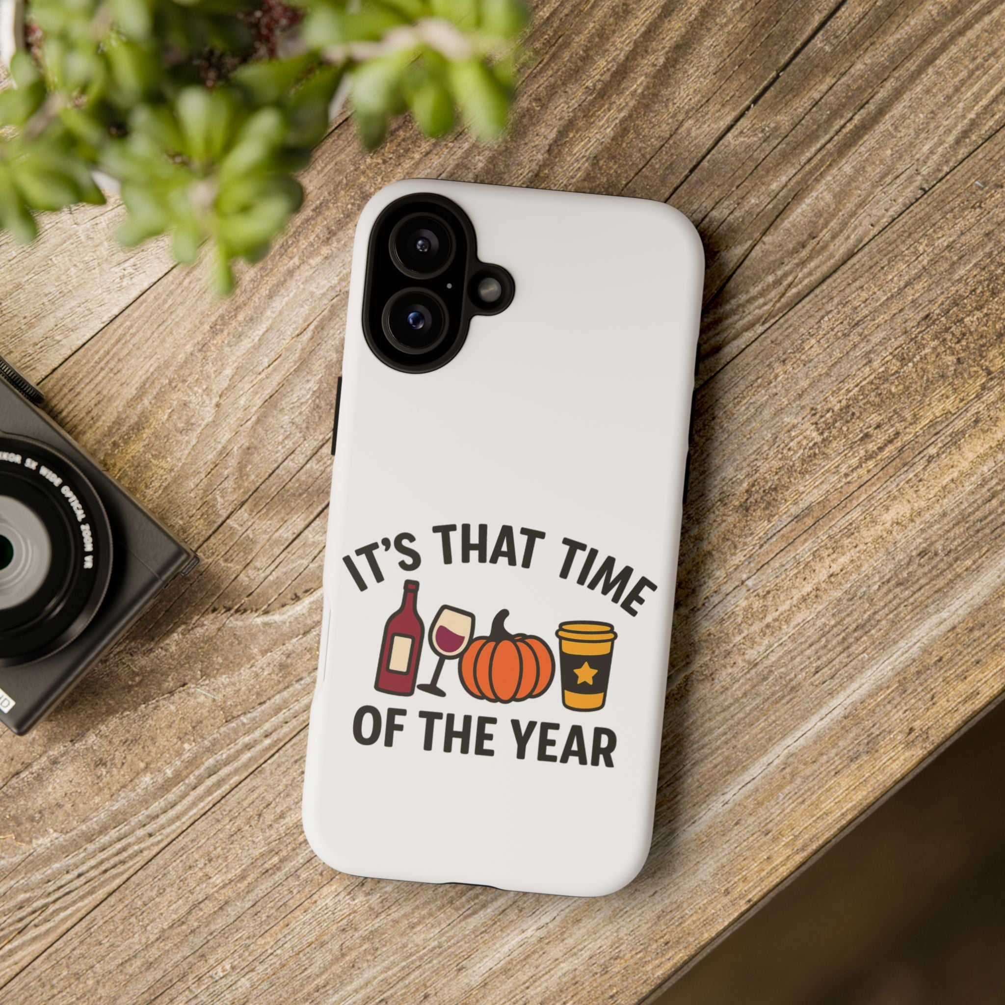 Festive Phone Case for Fall, It's That Time of the Year, Autumn Phone Cover, Seasonal Gift, Halloween Accessories, Harvest Design