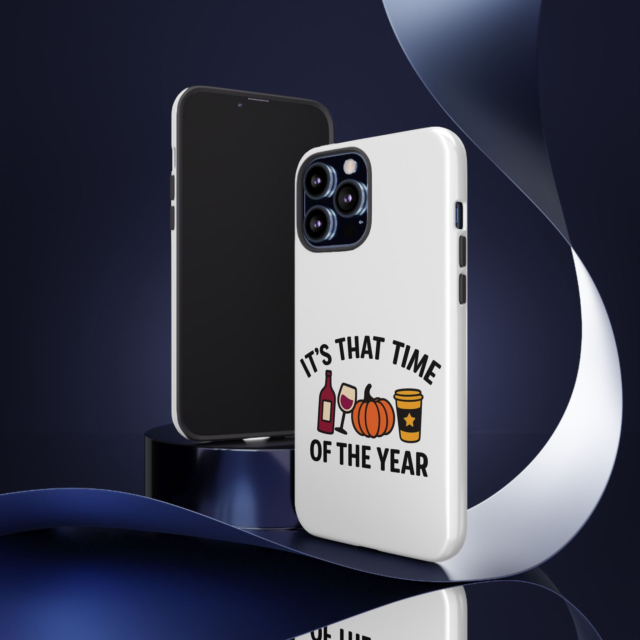 Festive Phone Case for Fall, It's That Time of the Year, Autumn Phone Cover, Seasonal Gift, Halloween Accessories, Harvest Design
